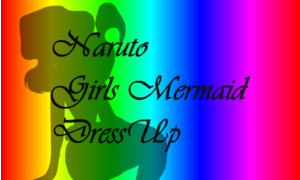 Naruto Girls Mermaid Dress Up