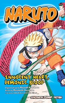 Наруто: Невинное сердце, демоническая кровь